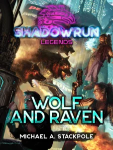 Shadowrun - Romans Legends - Wolf and Raven