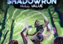 Shadowrun 6 - Null Value